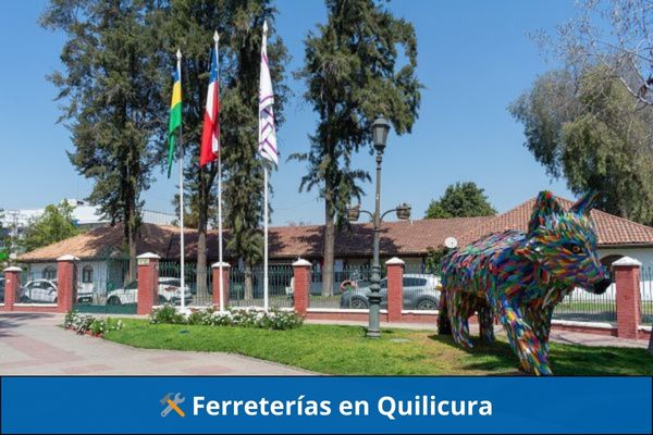 Ferreterías en Quilicura